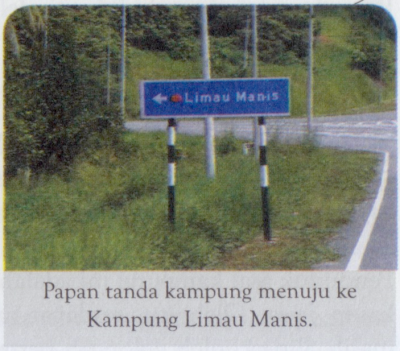 Papan tanda Kampung Limau Manis Papan tanda Kampung Limau Manis